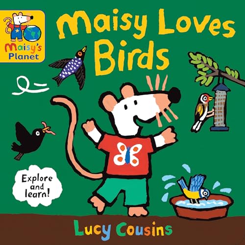 Maisy Loves Birds: A Maisy's Planet Book: A Springtime book for kids - 7727
