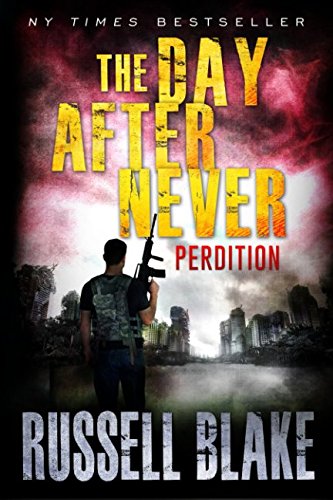 The Day After Never - Perdition