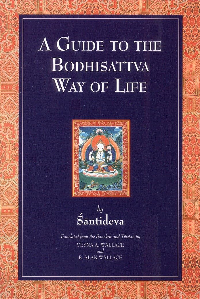 A Guide to the Bodhisattva Way of Life - 7