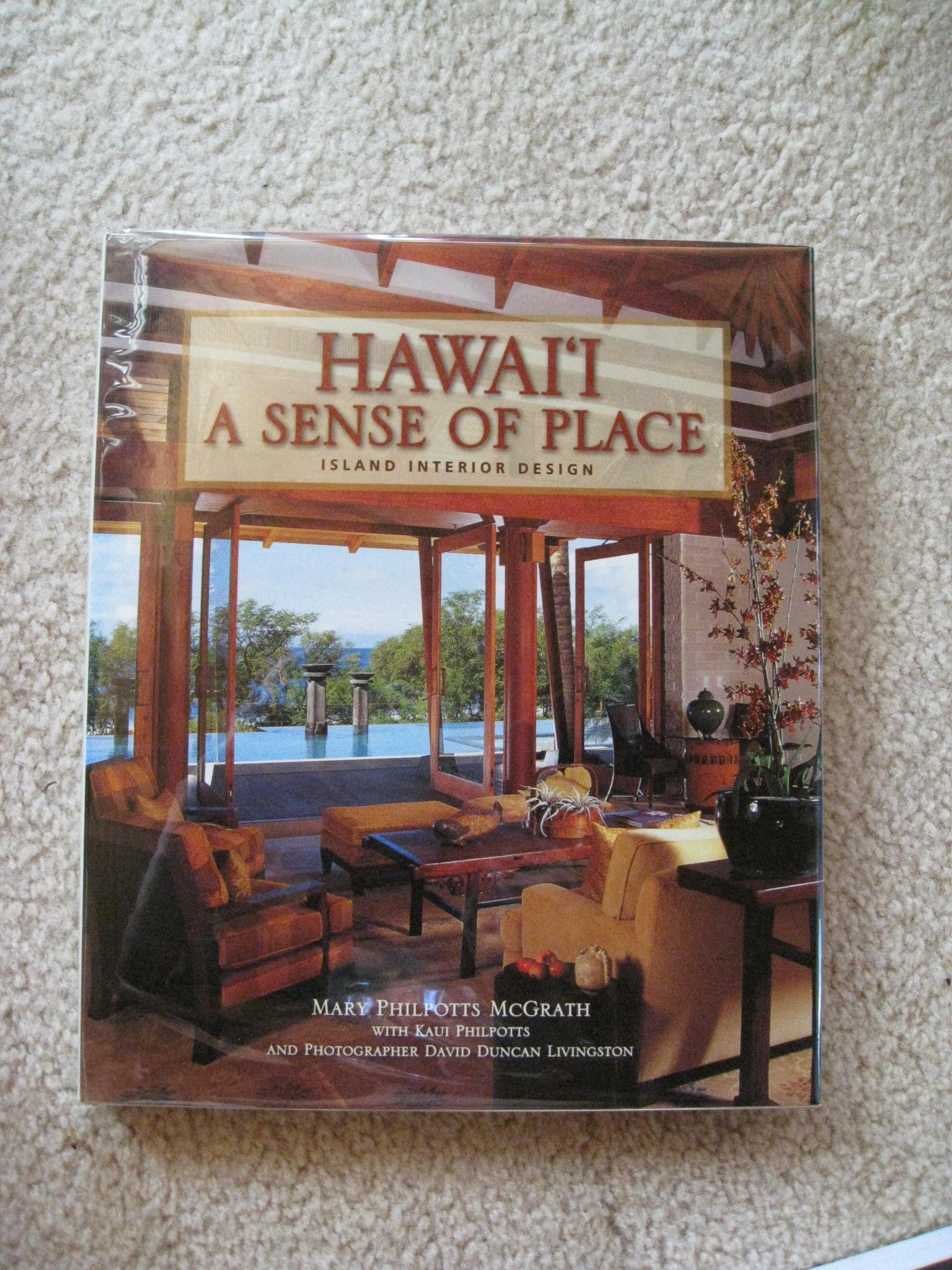 Hawai'i: A Sense Of Place: Island Interior Design