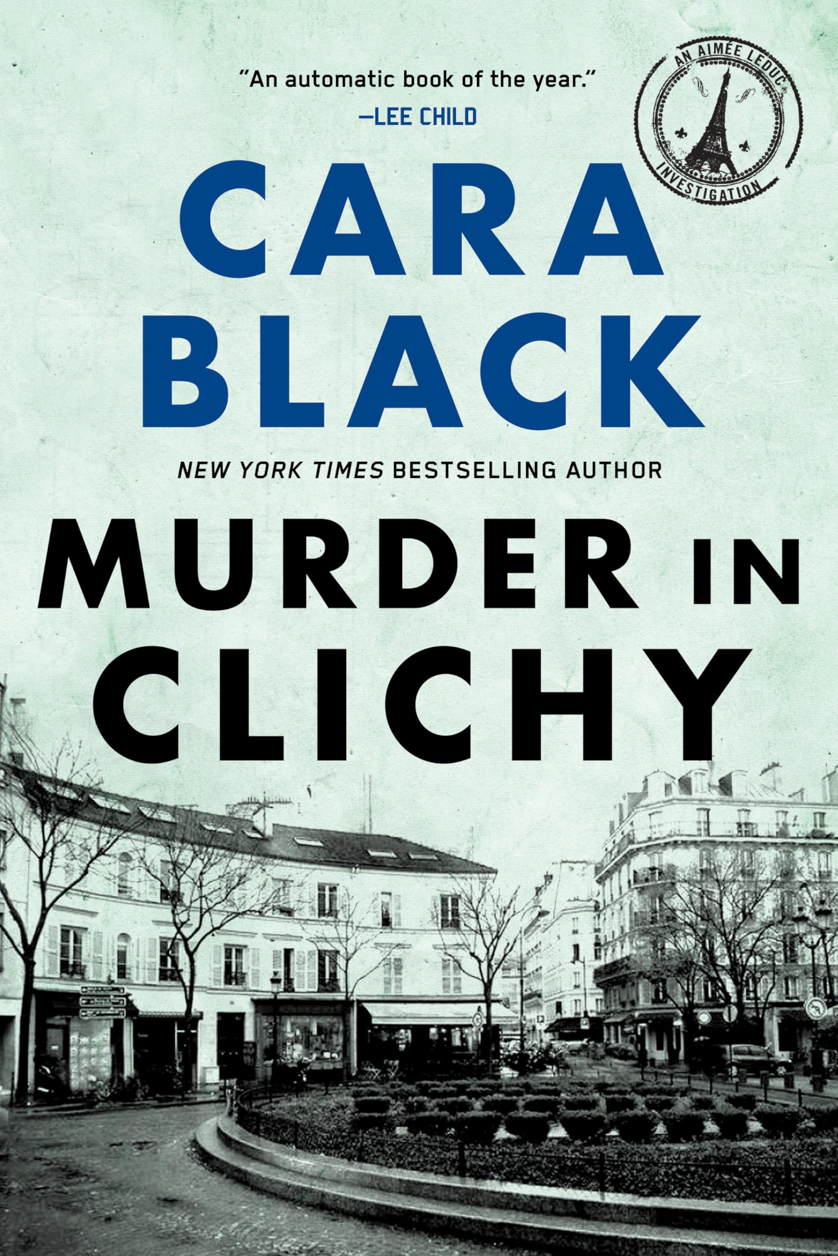 Murder in Clichy (Aimee Leduc Investigations, No. 5)