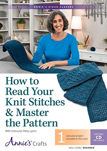 Learn to Read Your Knitting & Master the Pattern Class DVD: With Instructor Patty Lyons