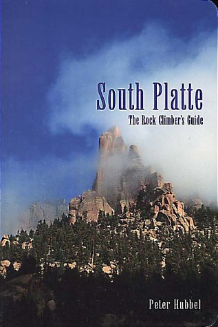Rock Climber's Guide to South Platte