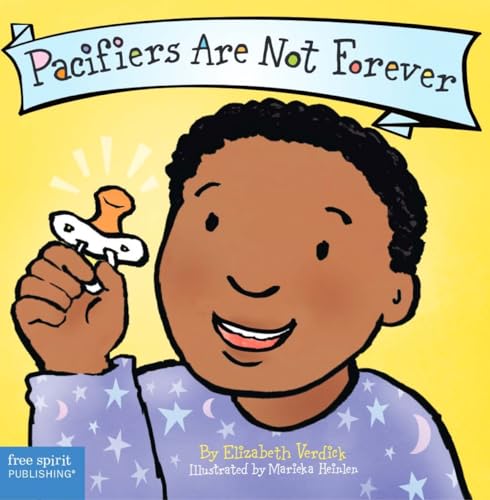 PACIFIERS ARE NOT FOREVER (BOARD