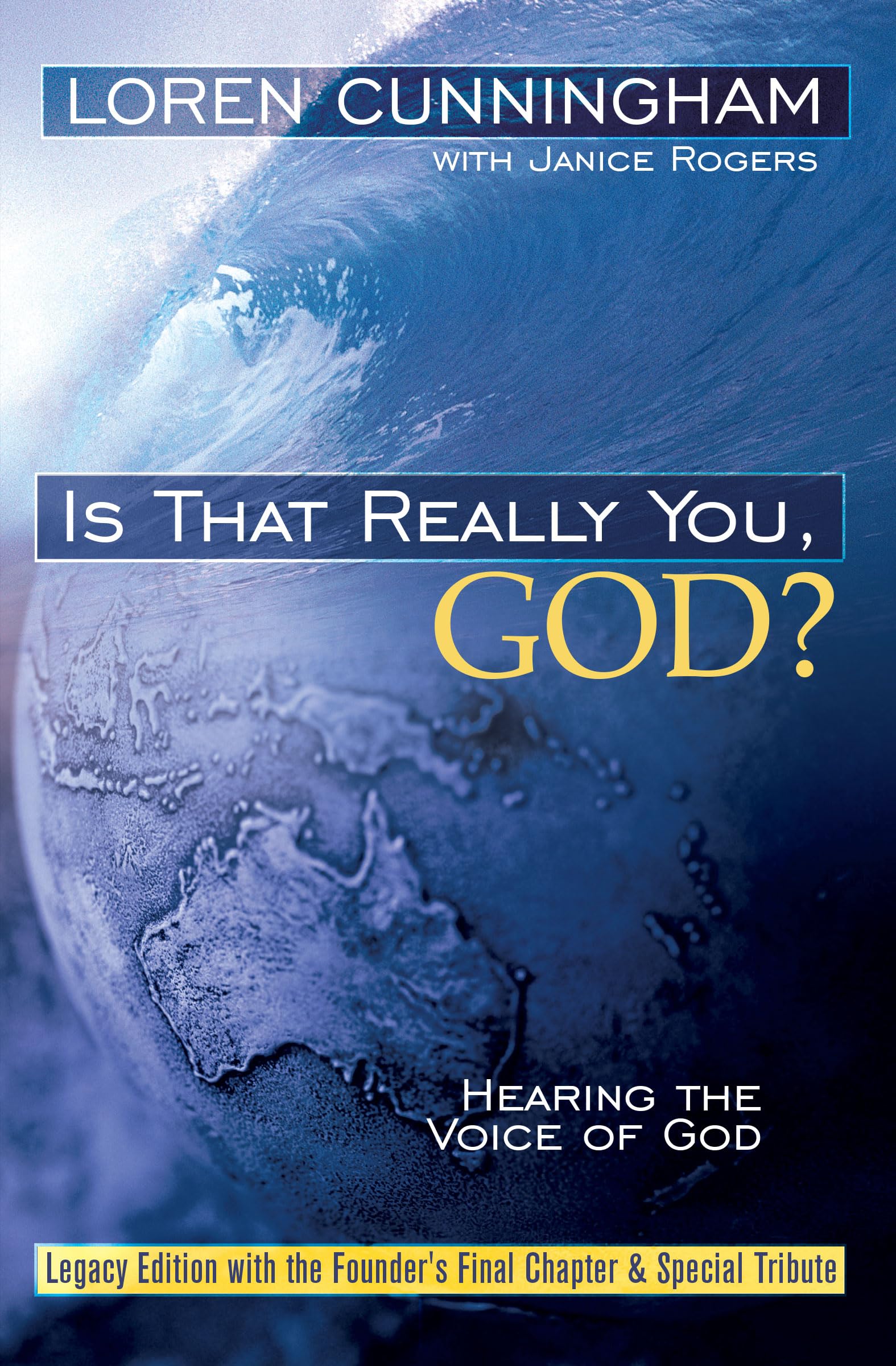 Is That Really You, God?: Hearing the Voice of God