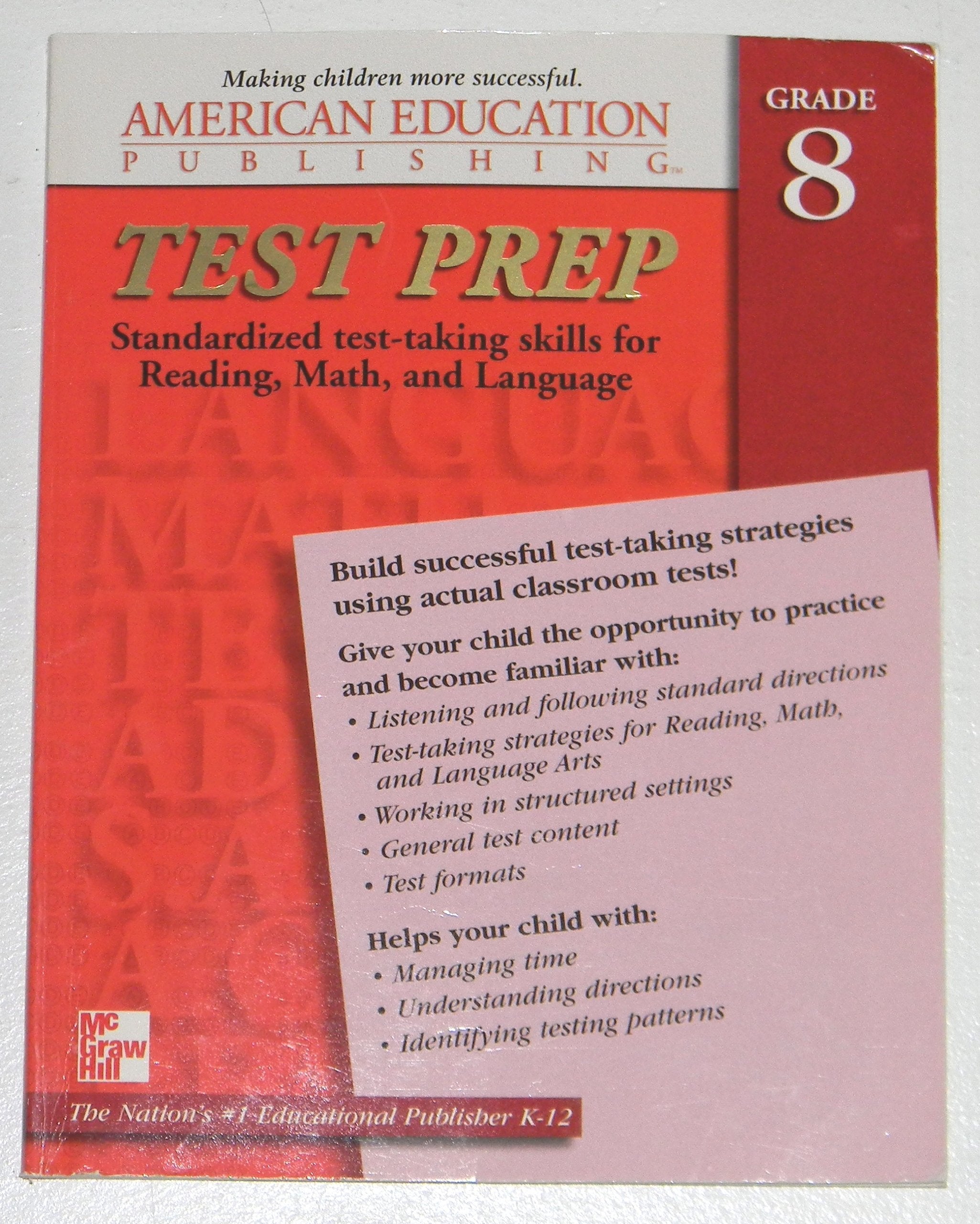 Test Prep Grade 8 Test Preparation for: Reading, Language, Math
