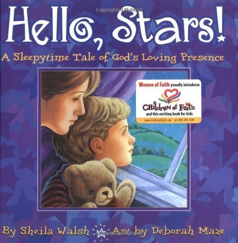 Hello, Stars!: A Sleepytime Tale of God's Loving Presence