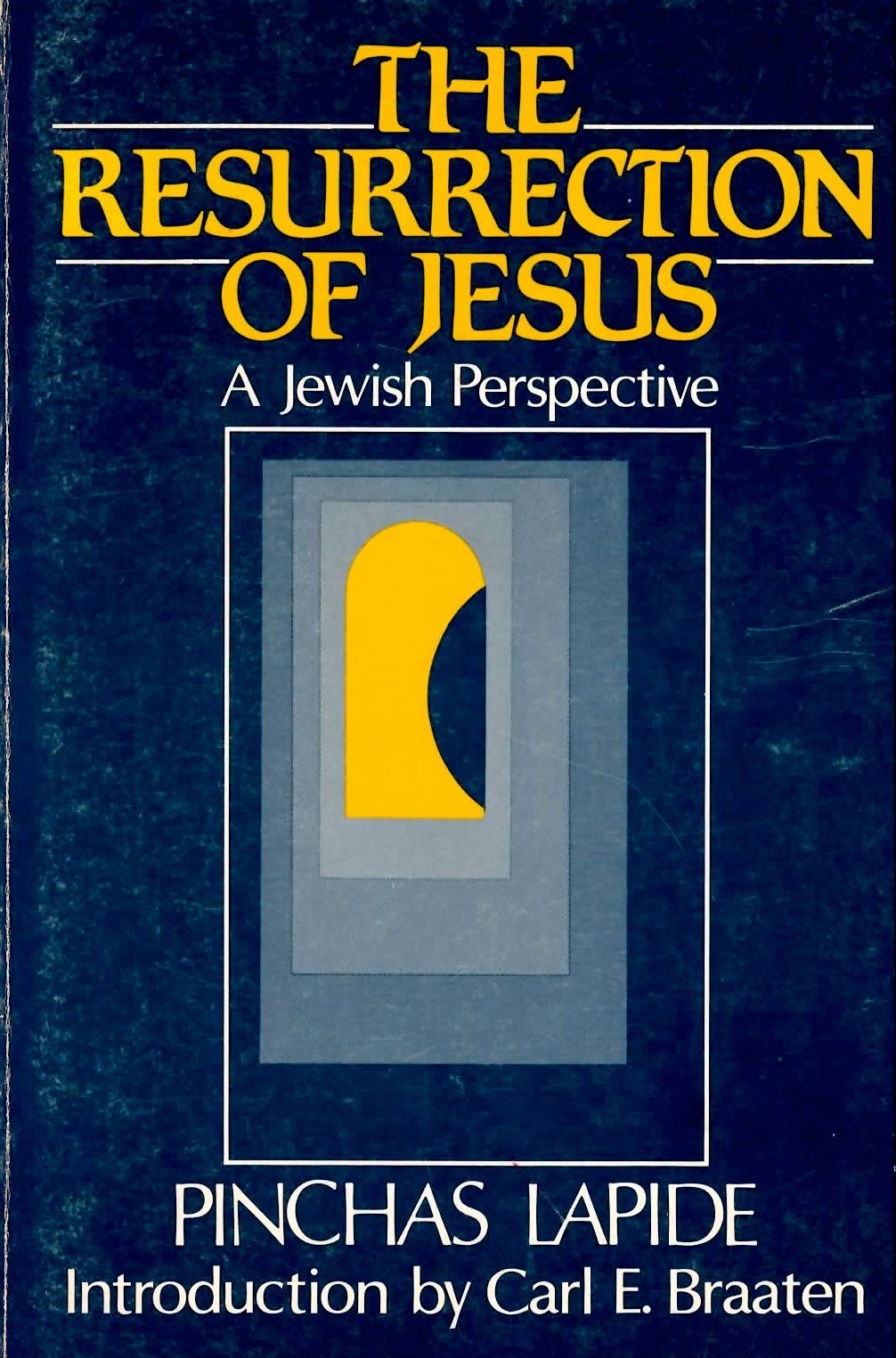 The Resurrection of Jesus: A Jewish Perspective