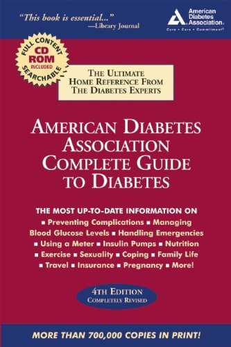 American Diabetes Association Complete Guide to Diabetes: The Ultimate Home Reference from the Diabetes Experts
