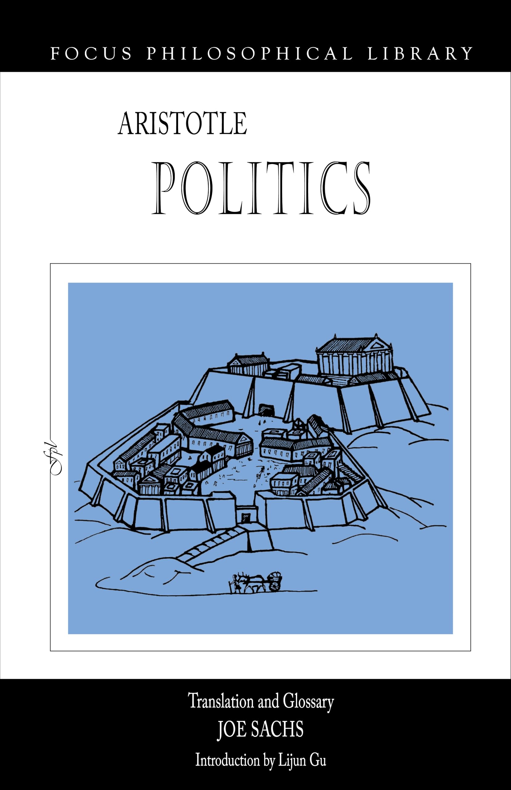Politics (Focus Philosophical Library)