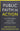 Public Faith in Action: How to Think Carefully, Engage Wisely, and Vote with Integrity
