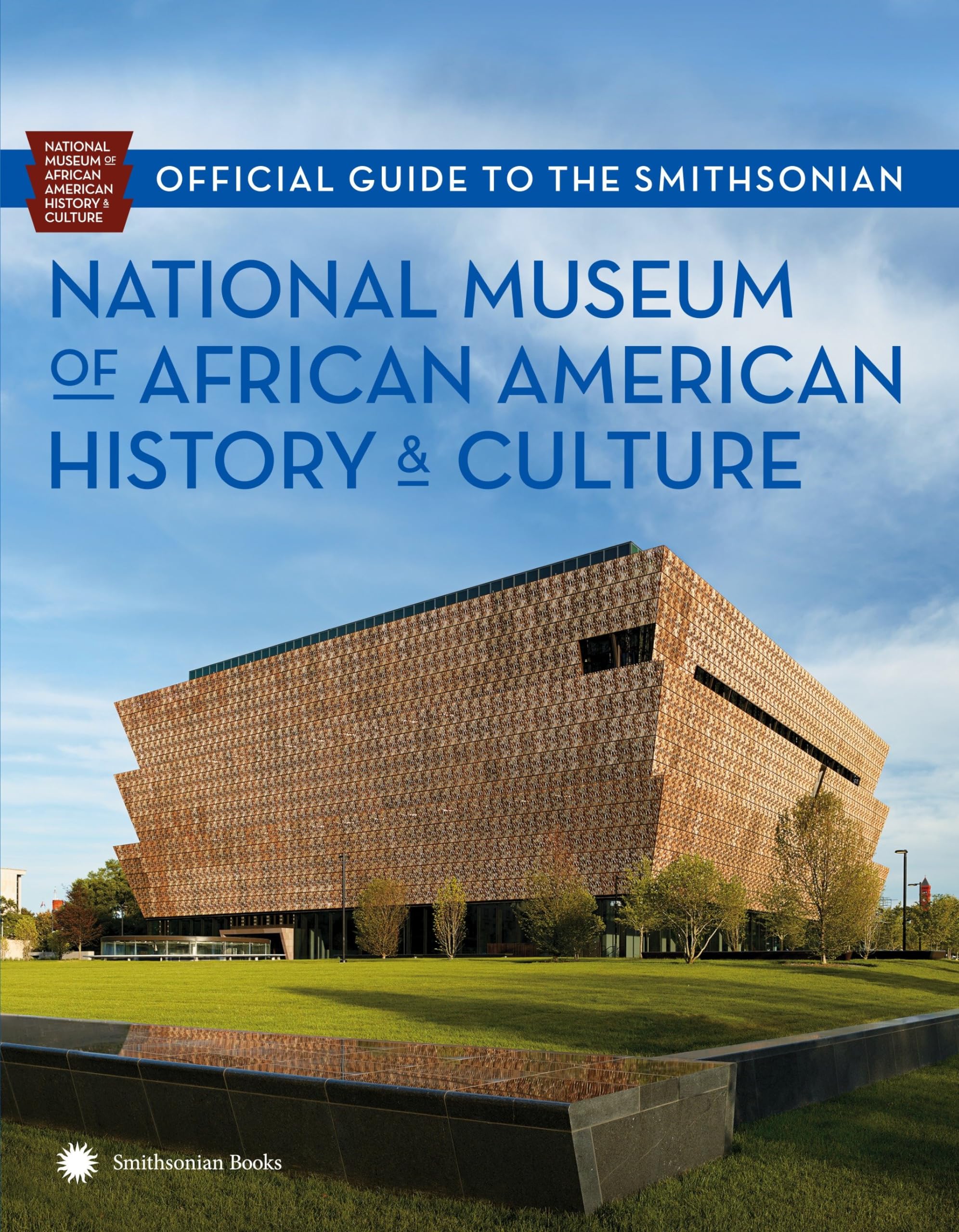 Official Guide to the Smithsonian National Museum of African American History and Culture - 933