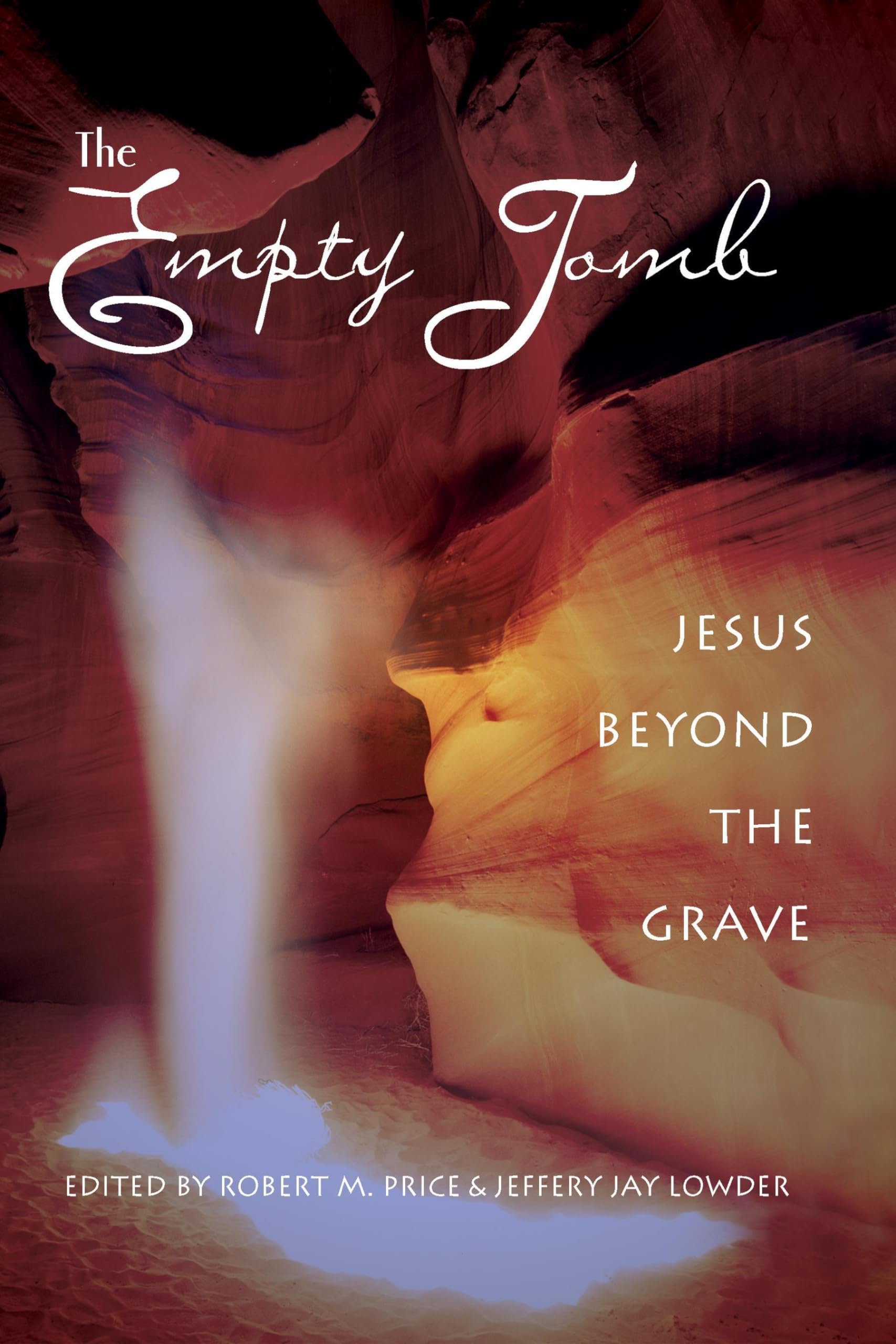 Empty Tomb: Jesus Beyond The Grave