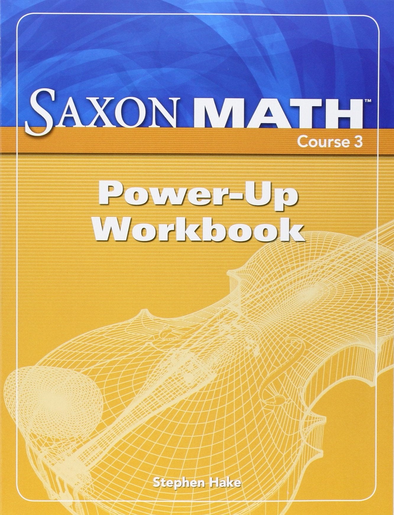 Saxon Math Course 3: Power-Up Workbook