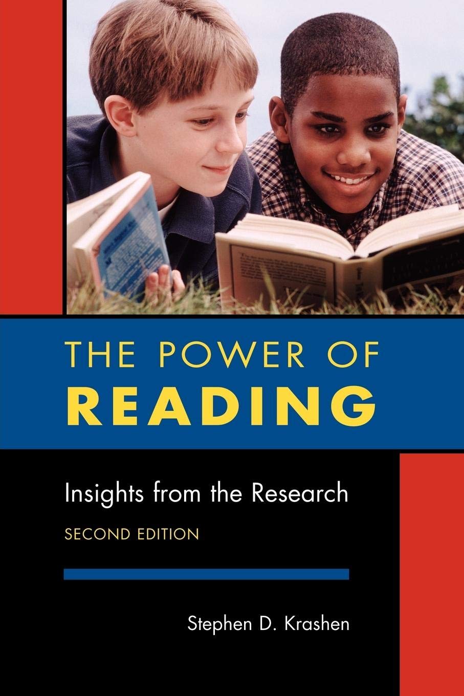 The Power of Reading: Insights from the Research - 7285
