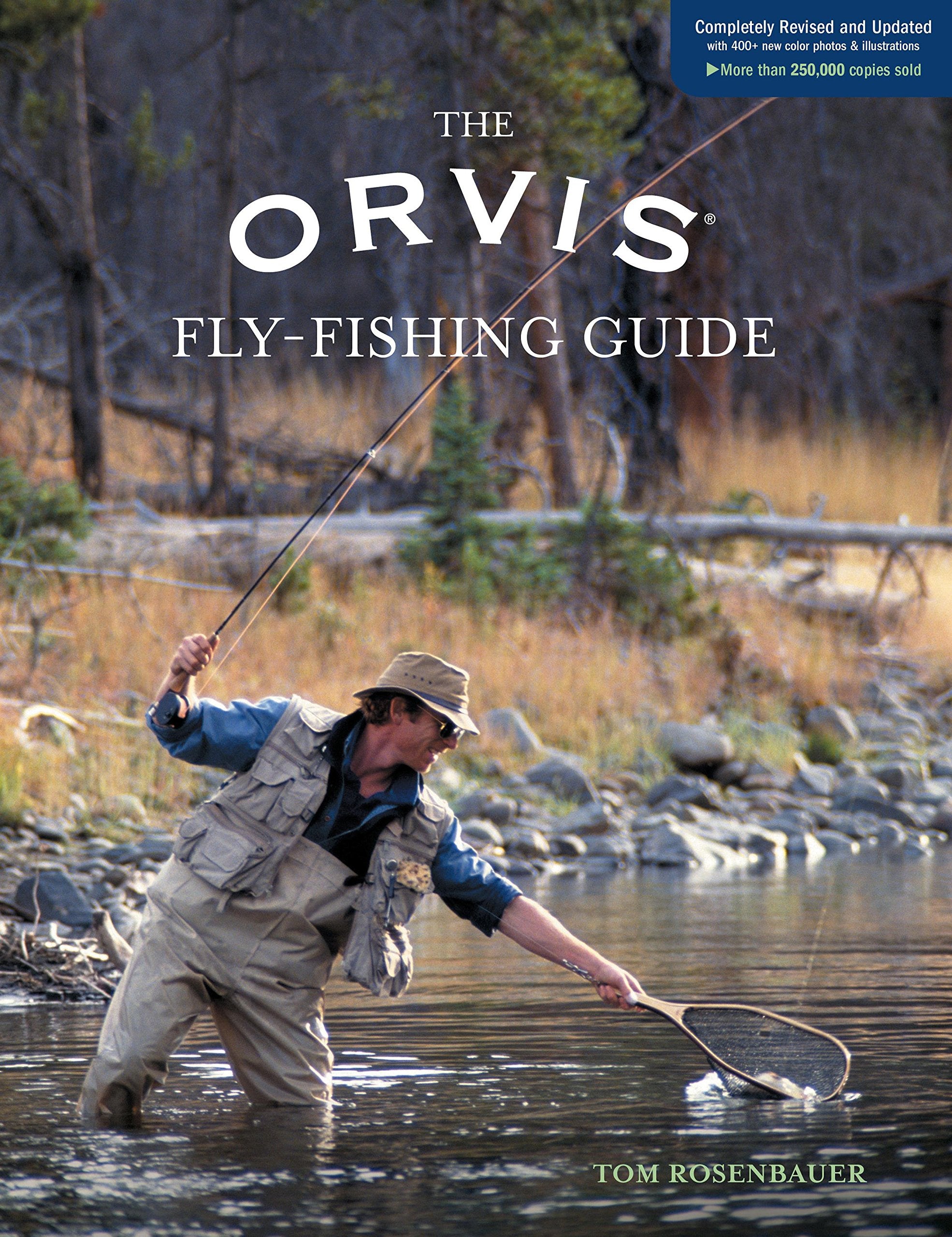 Orvis Fly-Fishing Guide, Completely Revised and Updated with Over 400 New Color Photos and Illustrations - 4177