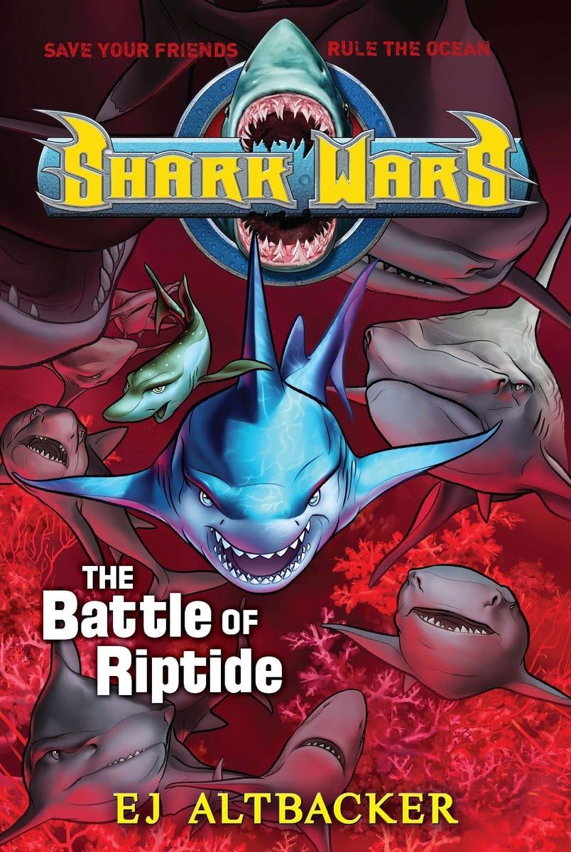 Shark Wars #2: The Battle of Riptide
