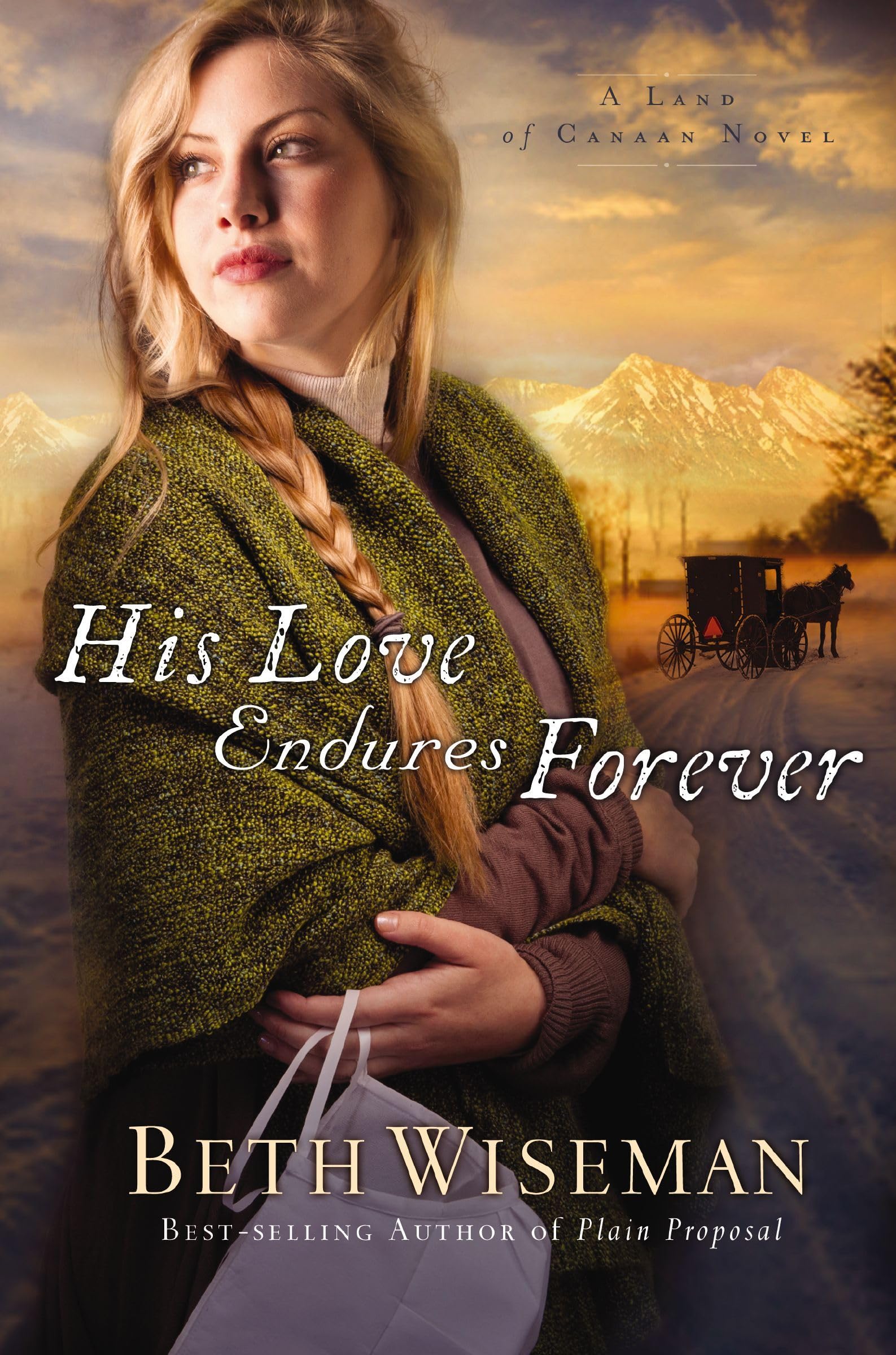 His Love Endures Forever (Land of Canaan, 3)