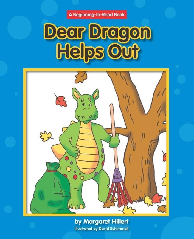 Dear Dragon Helps Out (Beginning-to-Read: Dear Dragon)