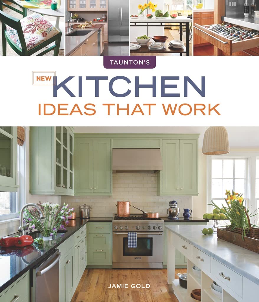 New Kitchen Ideas that Work (Taunton's Ideas That Work) - 8427