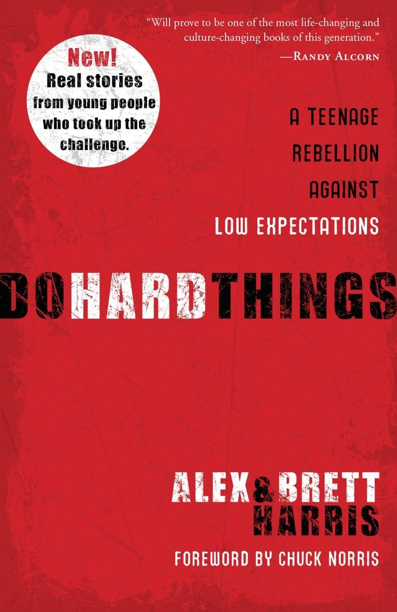 DO HARD THINGS: A TEENAGE REBELL