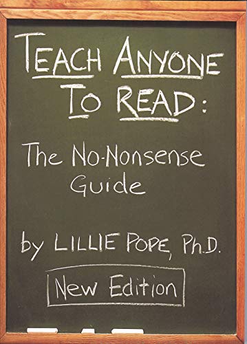 Teach Anyone to Read: The No-Nonsense Guide