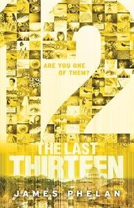 The Last Thirteen: 12 (Book 2)