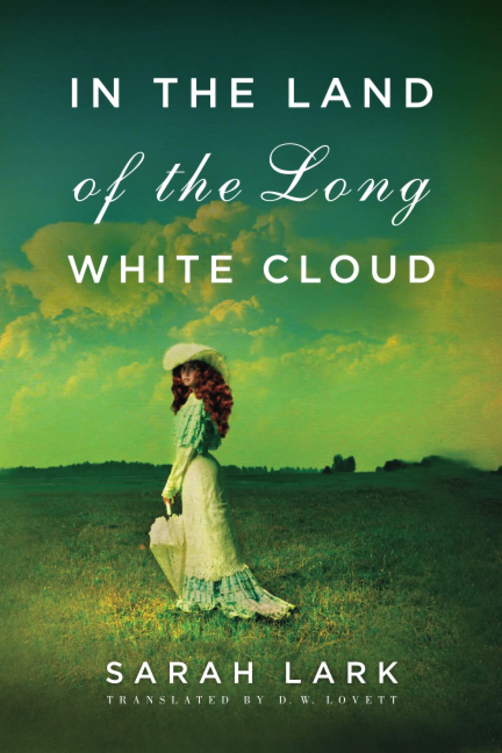 In the Land of the Long White Cloud (In the Land of the Long White Cloud saga)