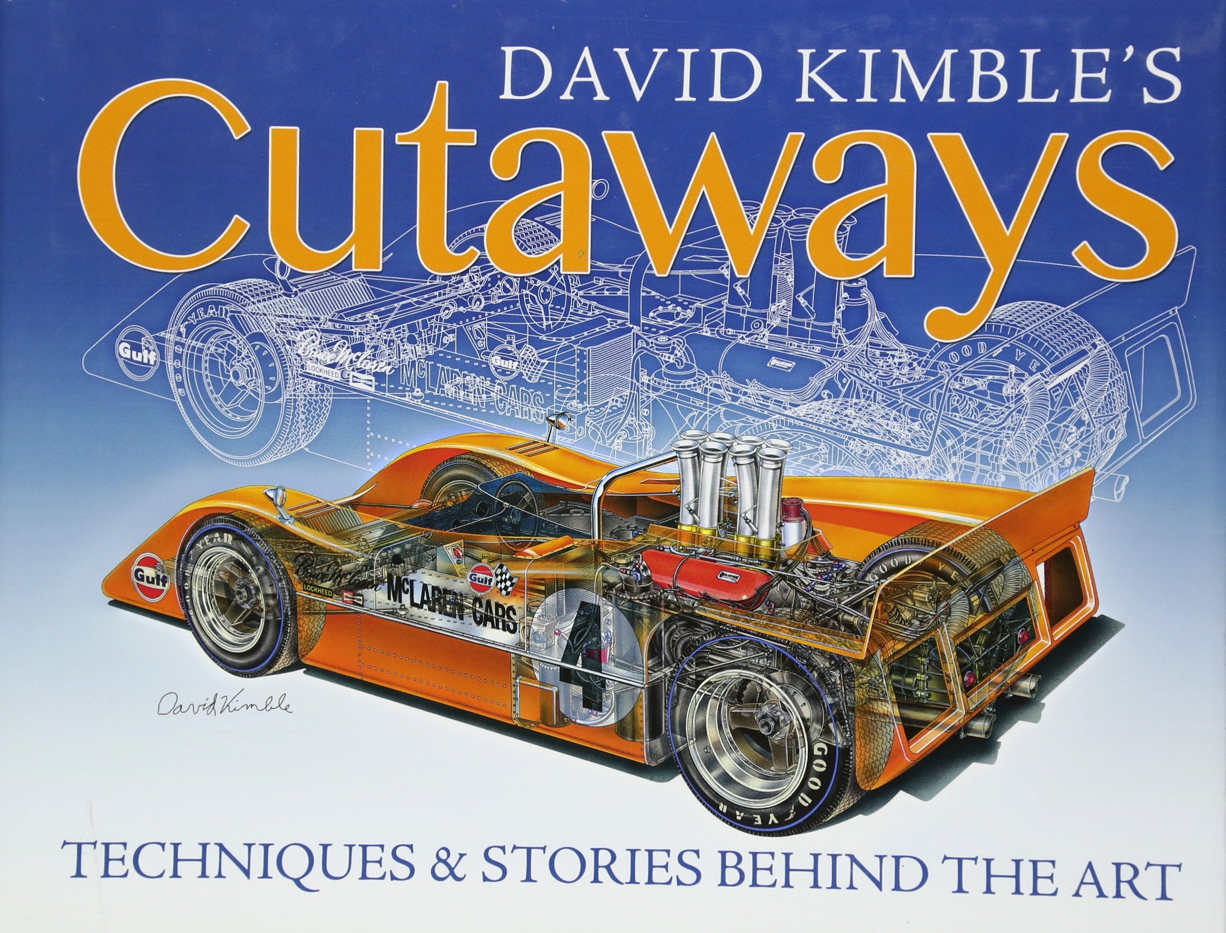 David Kimble's Cutaways: Techniques and the Stories Behind the Art