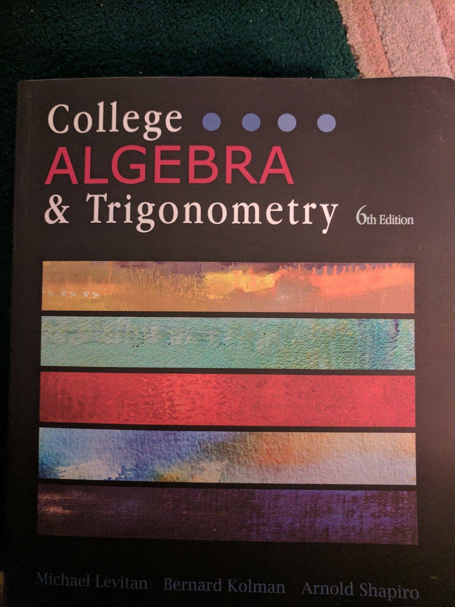 COLLEGE ALGEBRA+TRIGONOMETRY