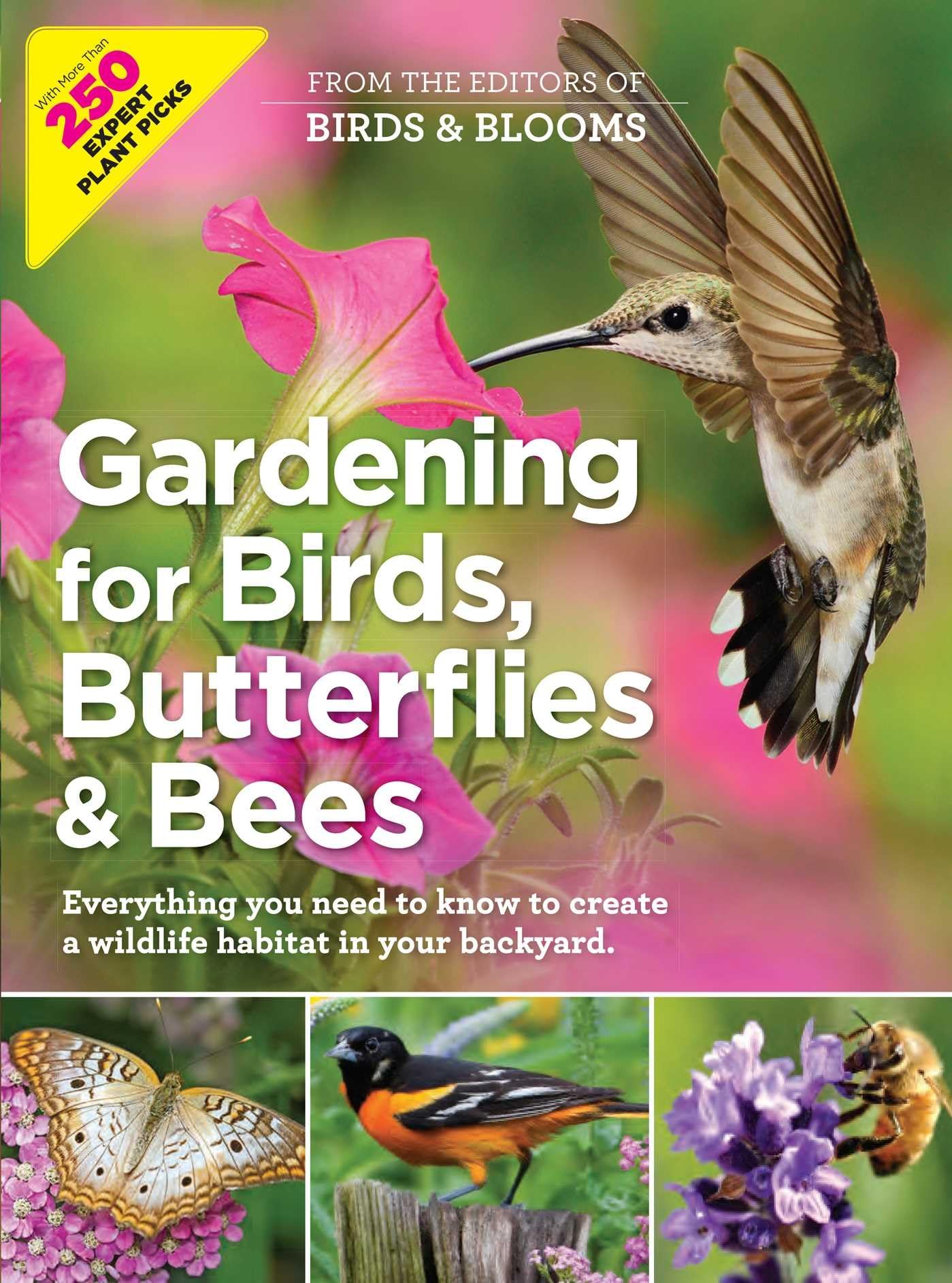 Gardening for Birds, Butterflies, and Bees: Everything you need to Know to Create a wildlife Habitat in your Backyard - 5289