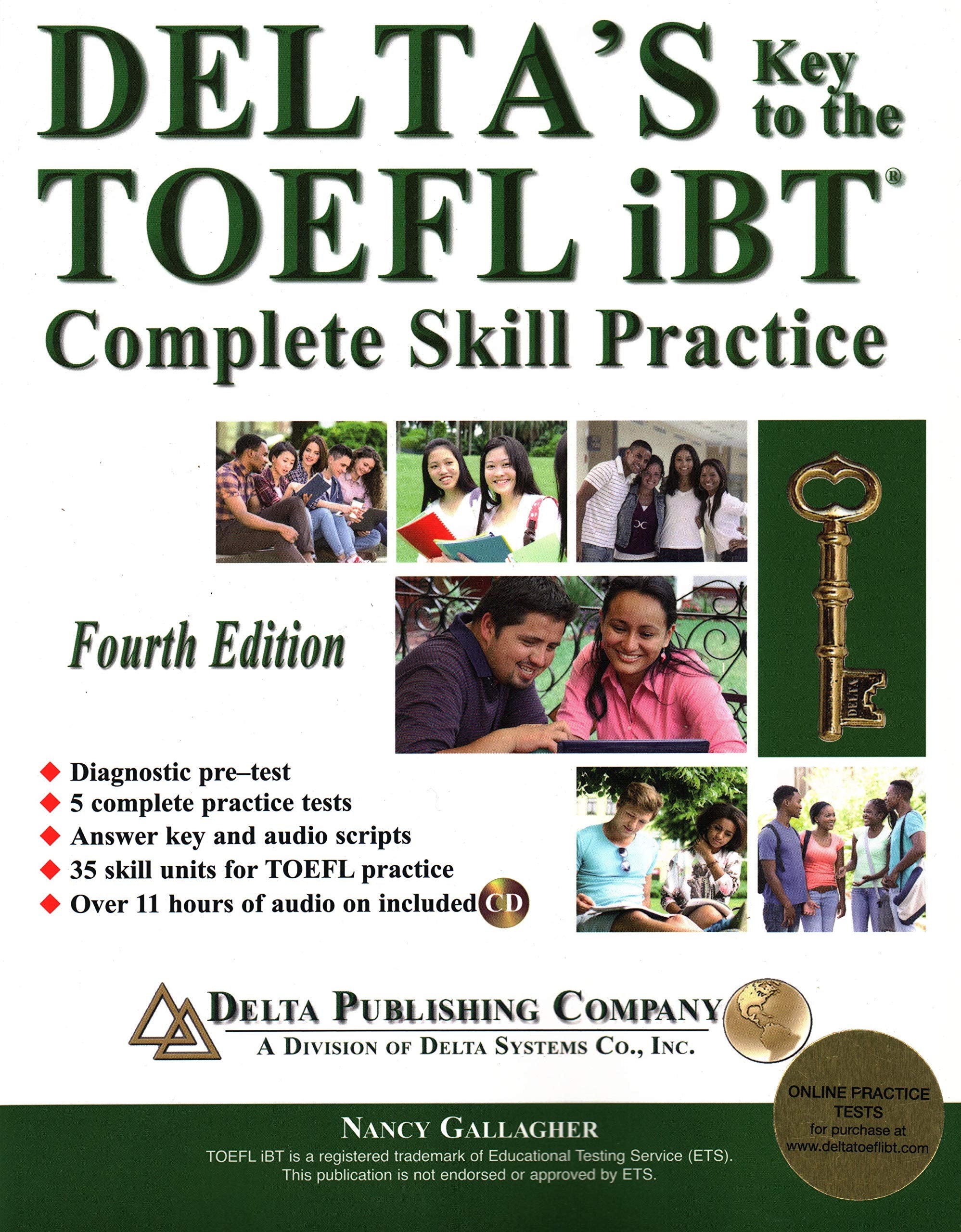 Delta's Key to the TOEFL iBT®: Complete Skill Practice