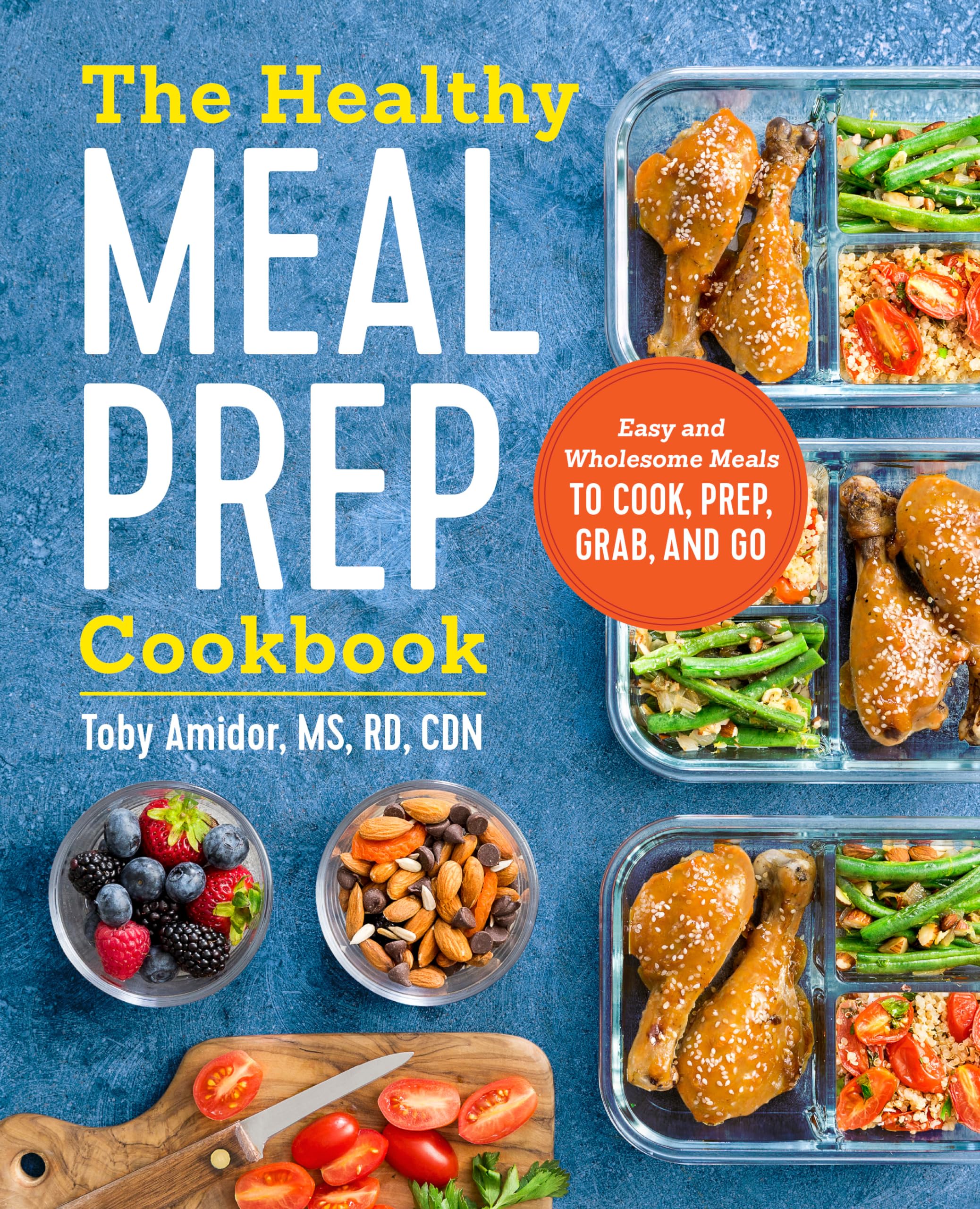 THE HEALTHY MEAL PREP COOKBOOK: - 3791