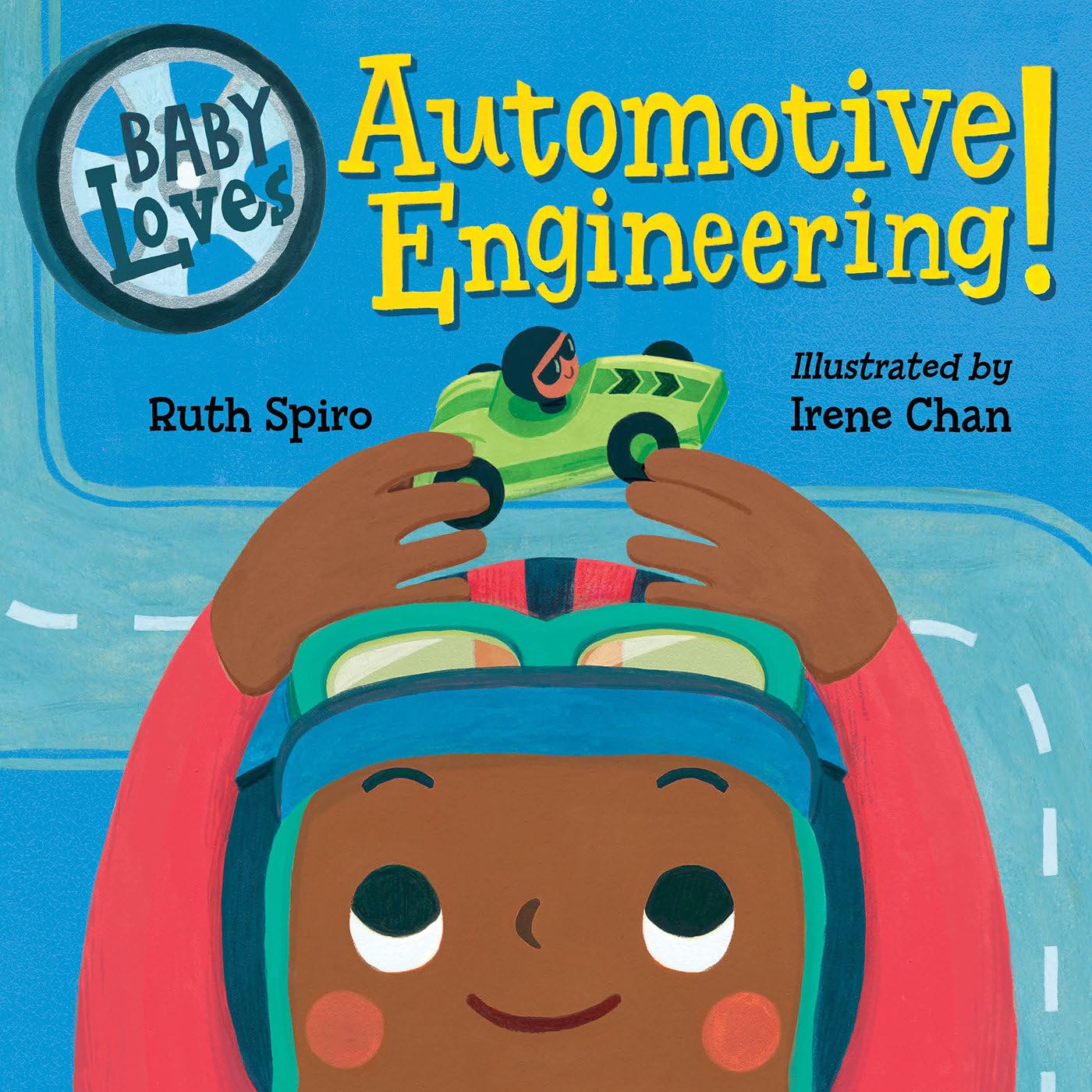 Baby Loves Automotive Engineering (Baby Loves Science)