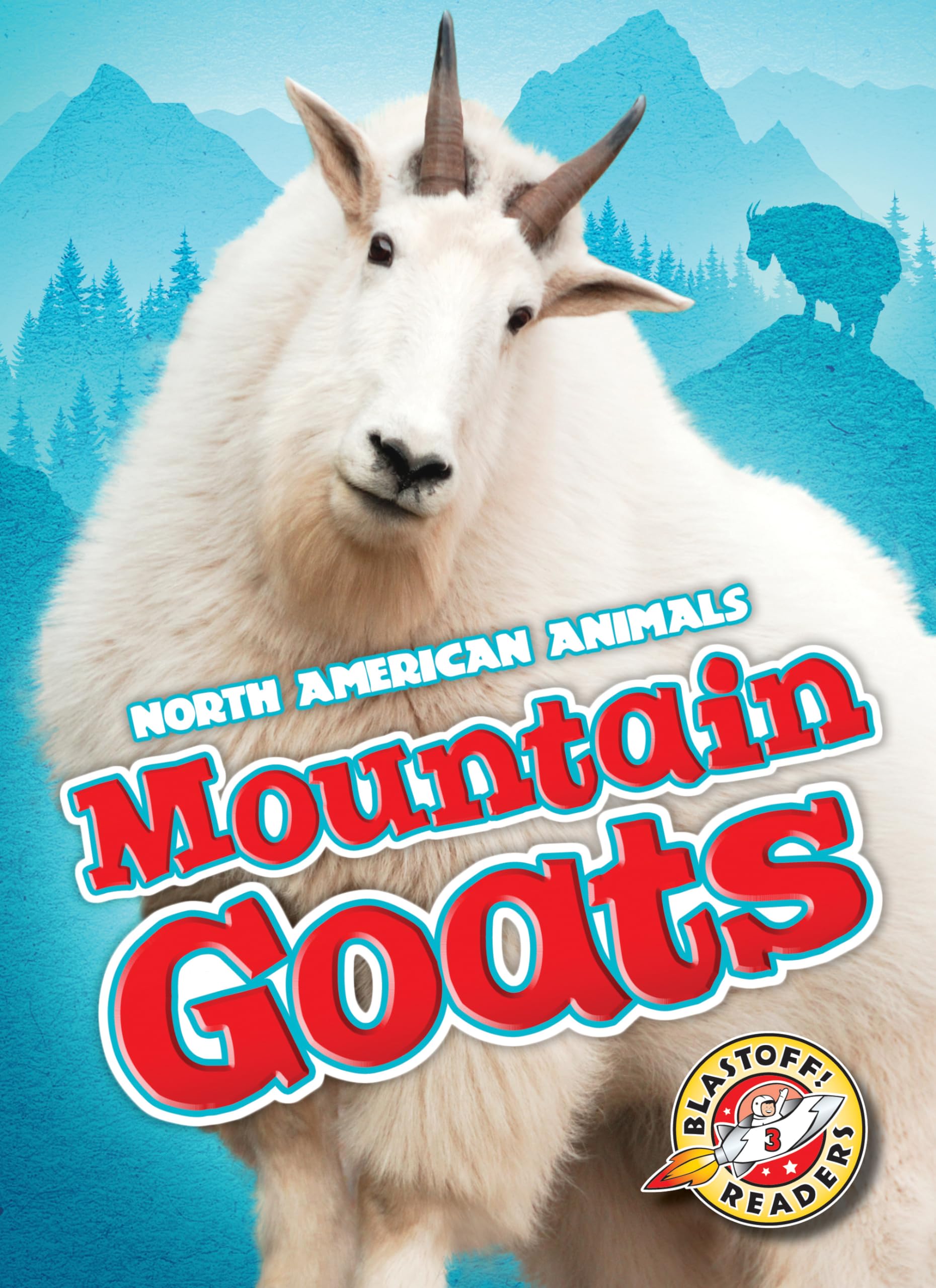 Mountain Goats (North American Animals)