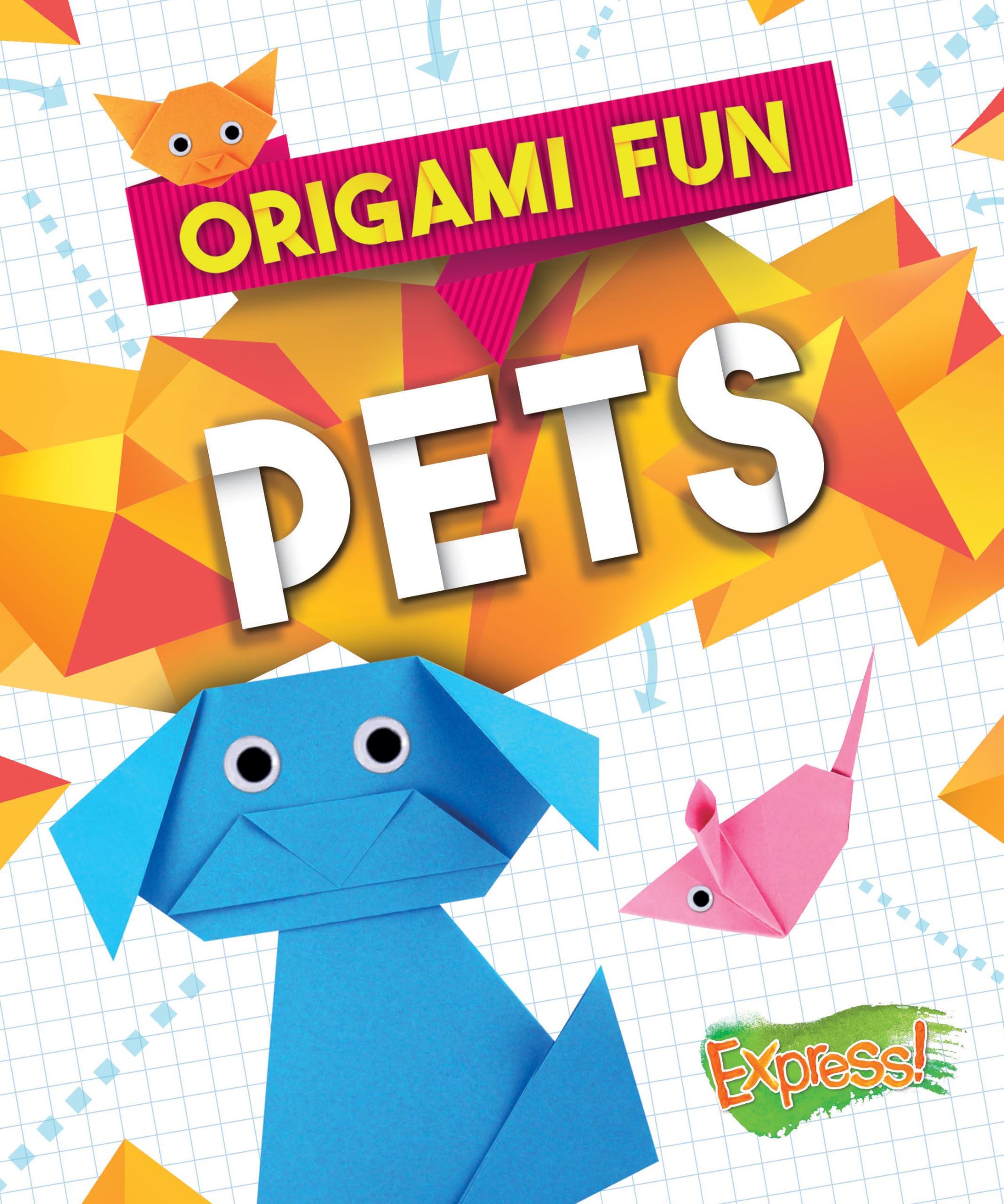 Pets (Origami Fun)