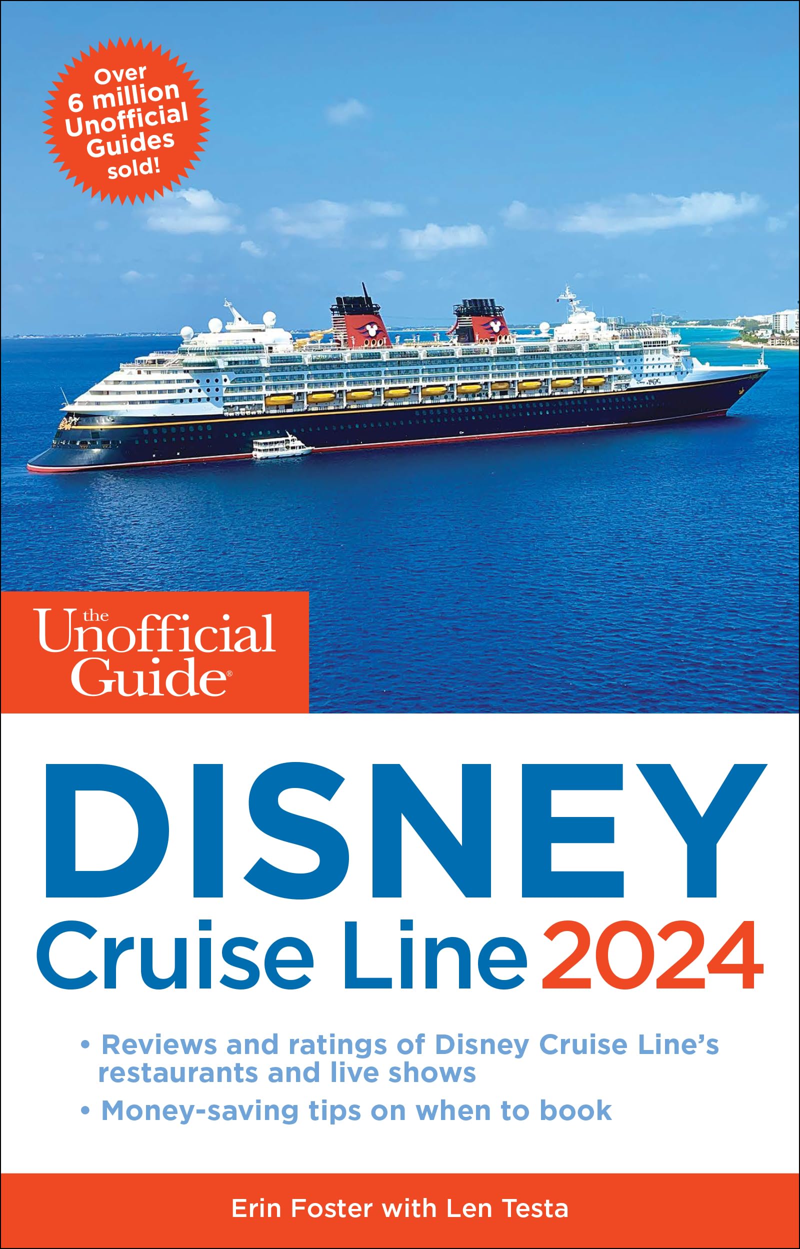 The Unofficial Guide to the Disney Cruise Line 2024 (Unofficial Guides)