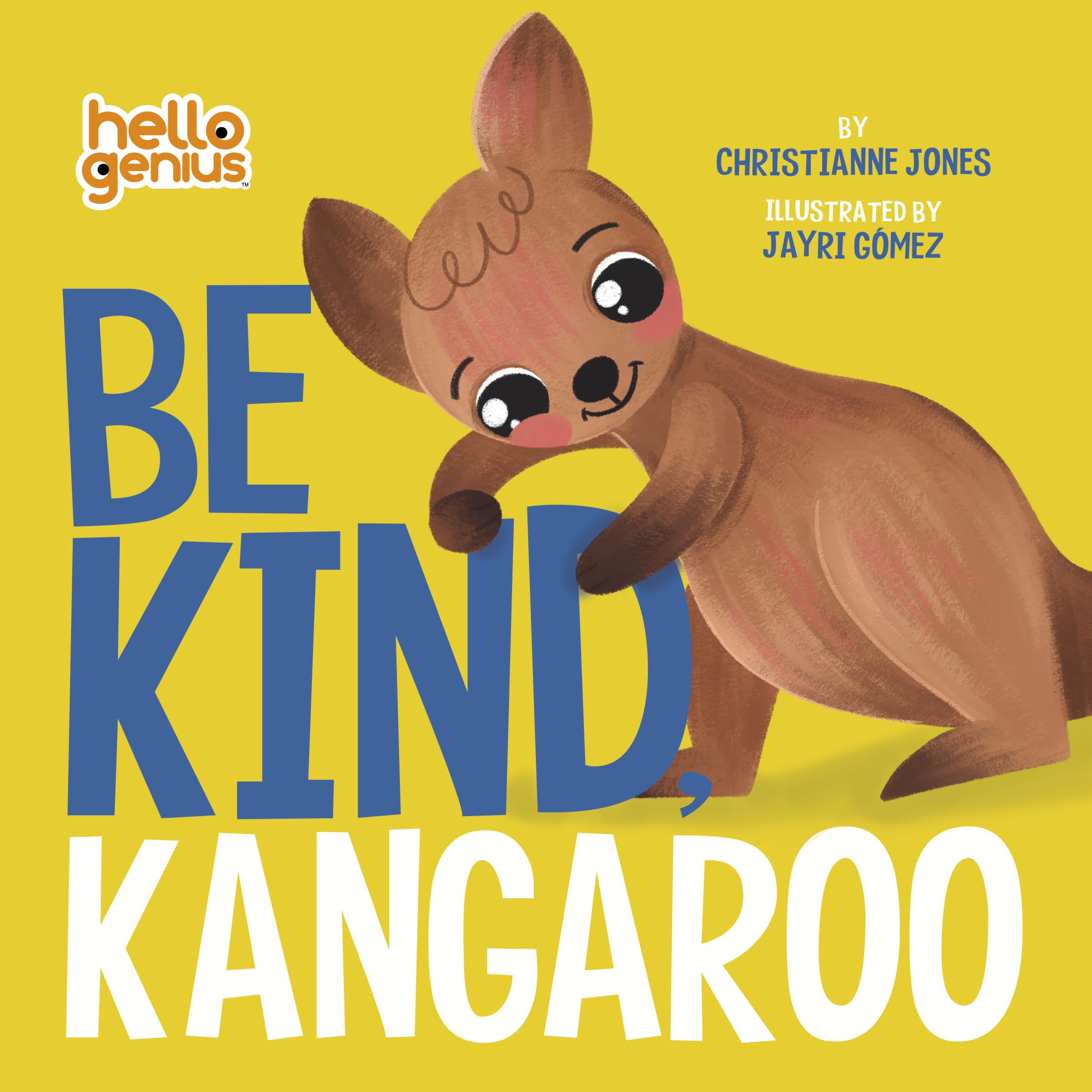 Be Kind, Kangaroo (Hello Genius) - 2848