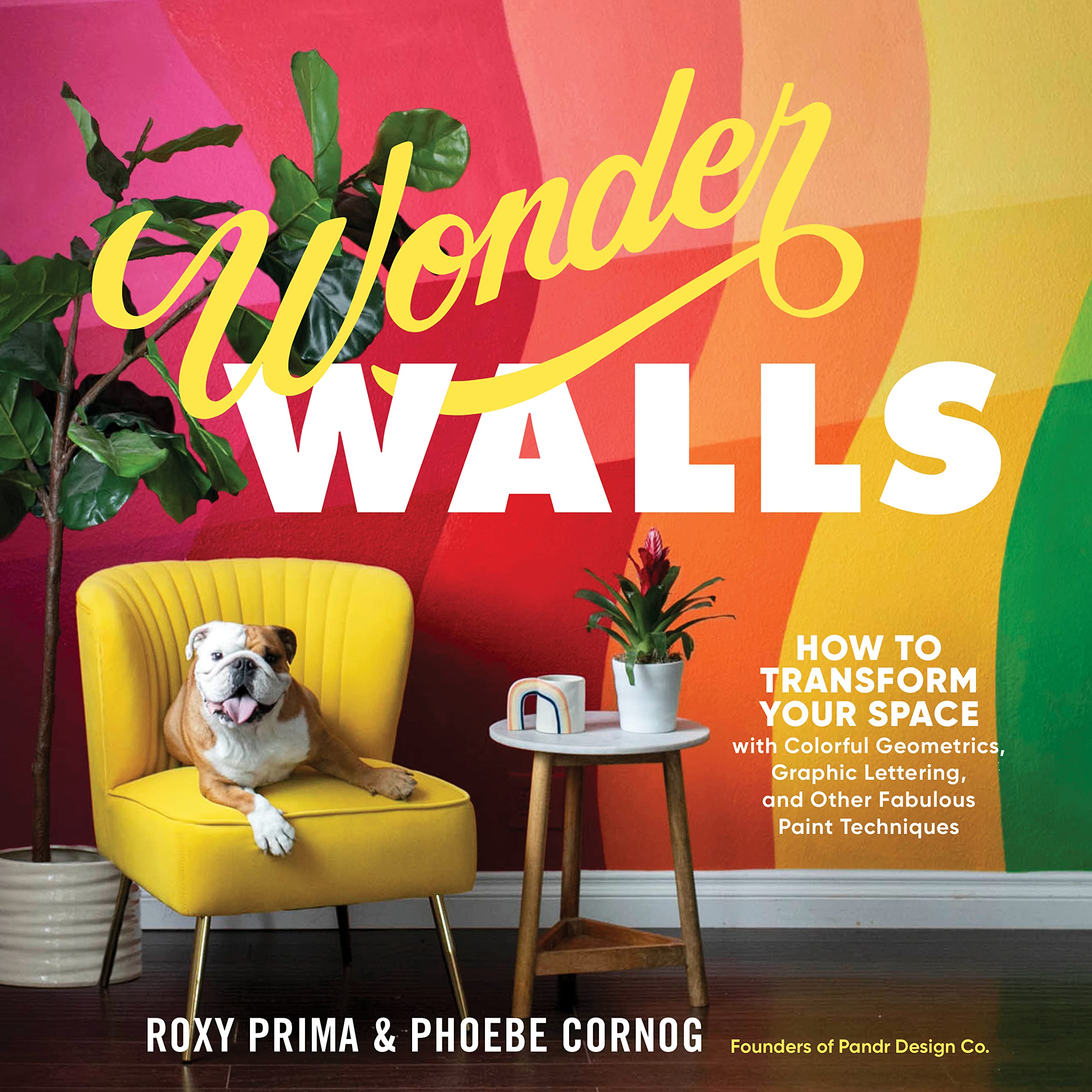 WONDER WALLS: HOW TO TRANSFORM Y