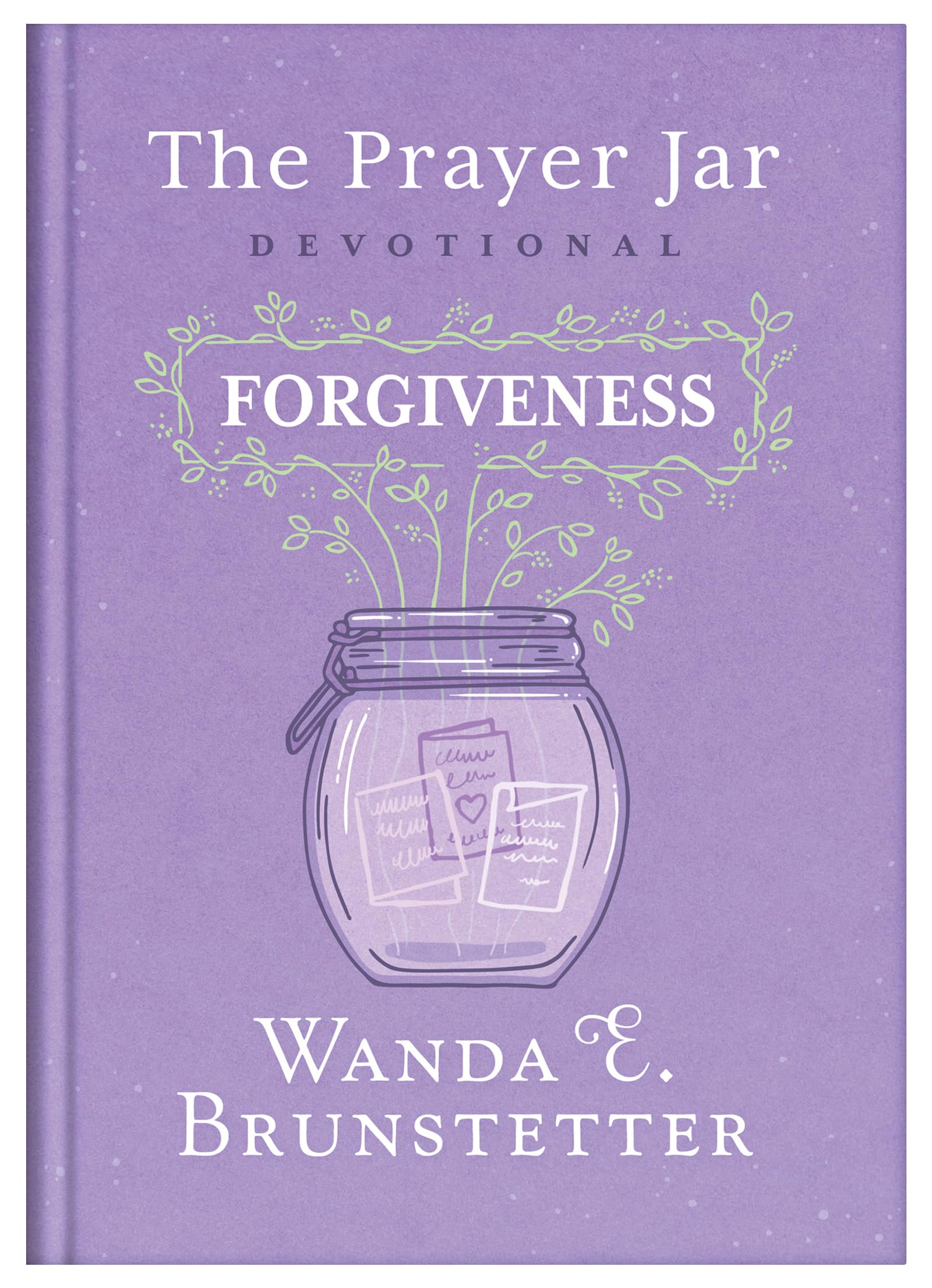 The Prayer Jar Devotional: Forgiveness