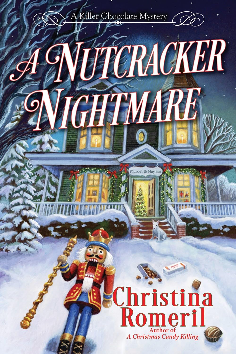 A Nutcracker Nightmare (A Killer Chocolate Mystery)