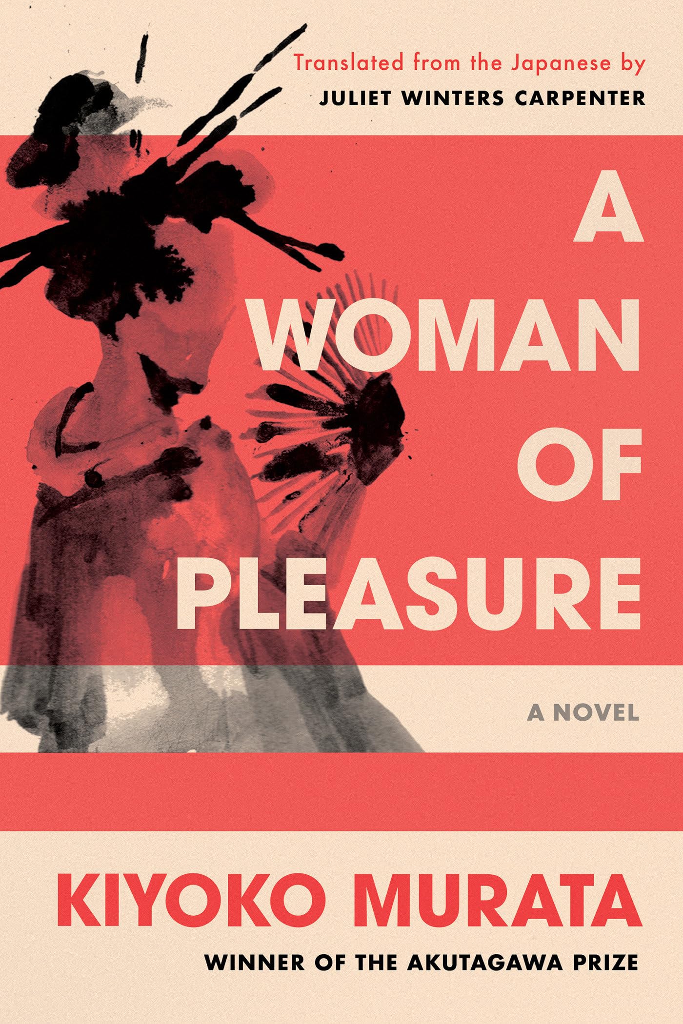 A Woman of Pleasure: A Novel - 5093