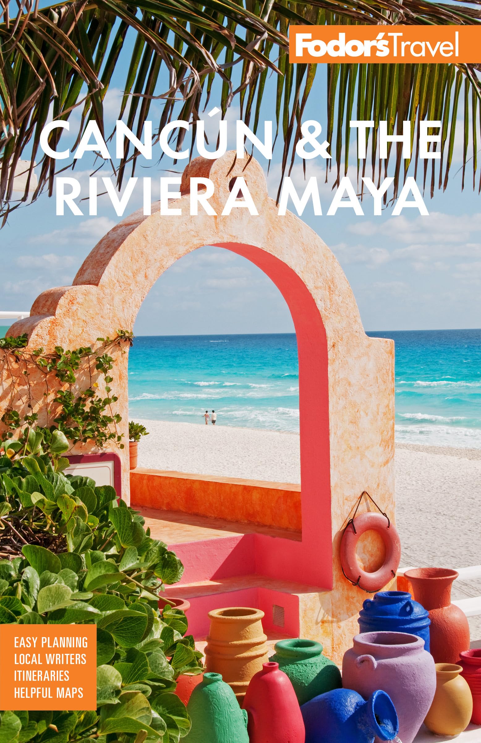 Fodor's Cancún & The Riviera Maya: With Tulum, Cozumel, and the Best of the Yucatán (Full-color Travel Guide) - 5379
