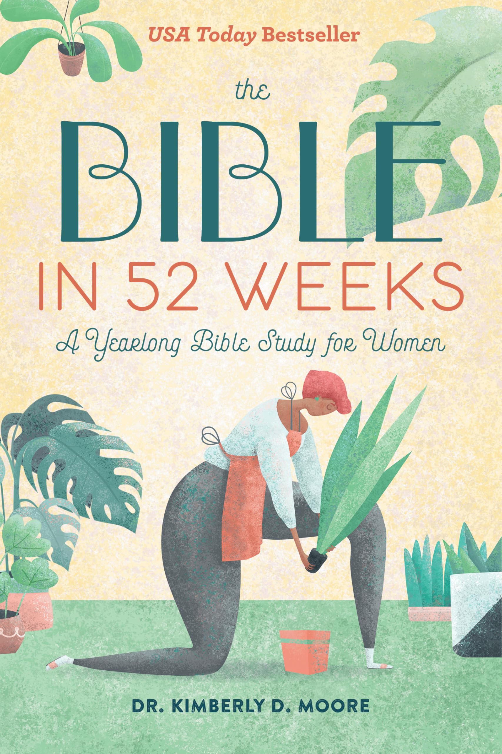 The Bible in 52 Weeks: A Yearlong Bible Study for Women – Dream Books Co.