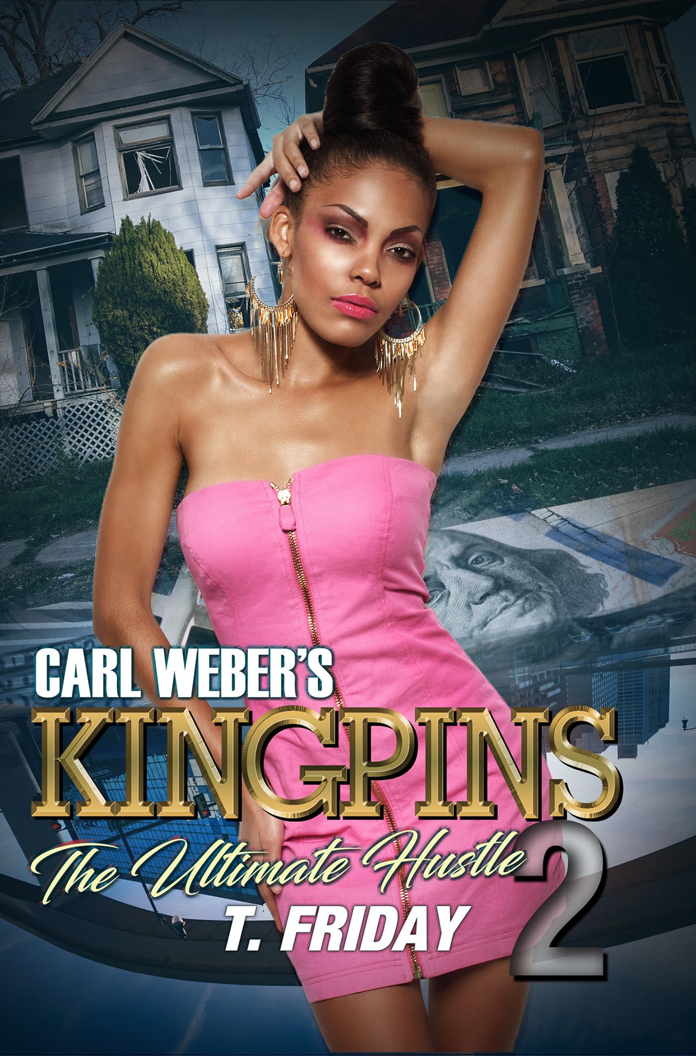 Carl Weber's Kingpins: The Ultimate Hustle 2