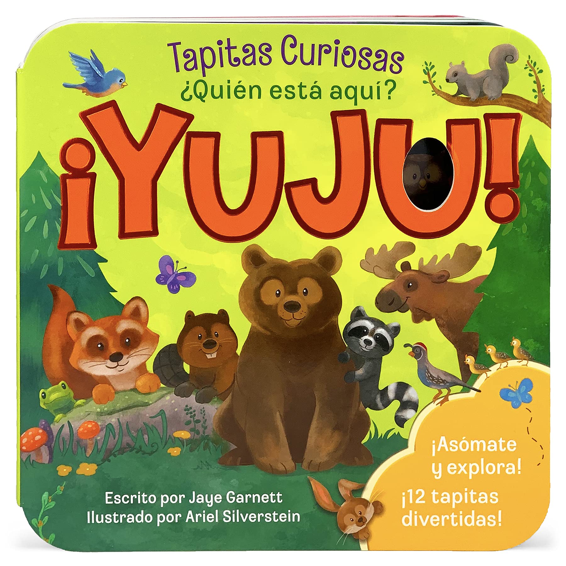 ¿Quién está aqui? ¡Yuju! (Who Lift-a-Flap Board Book) en español (Spanish Language Edition) (Peek-a-Flap) (Spanish Edition)