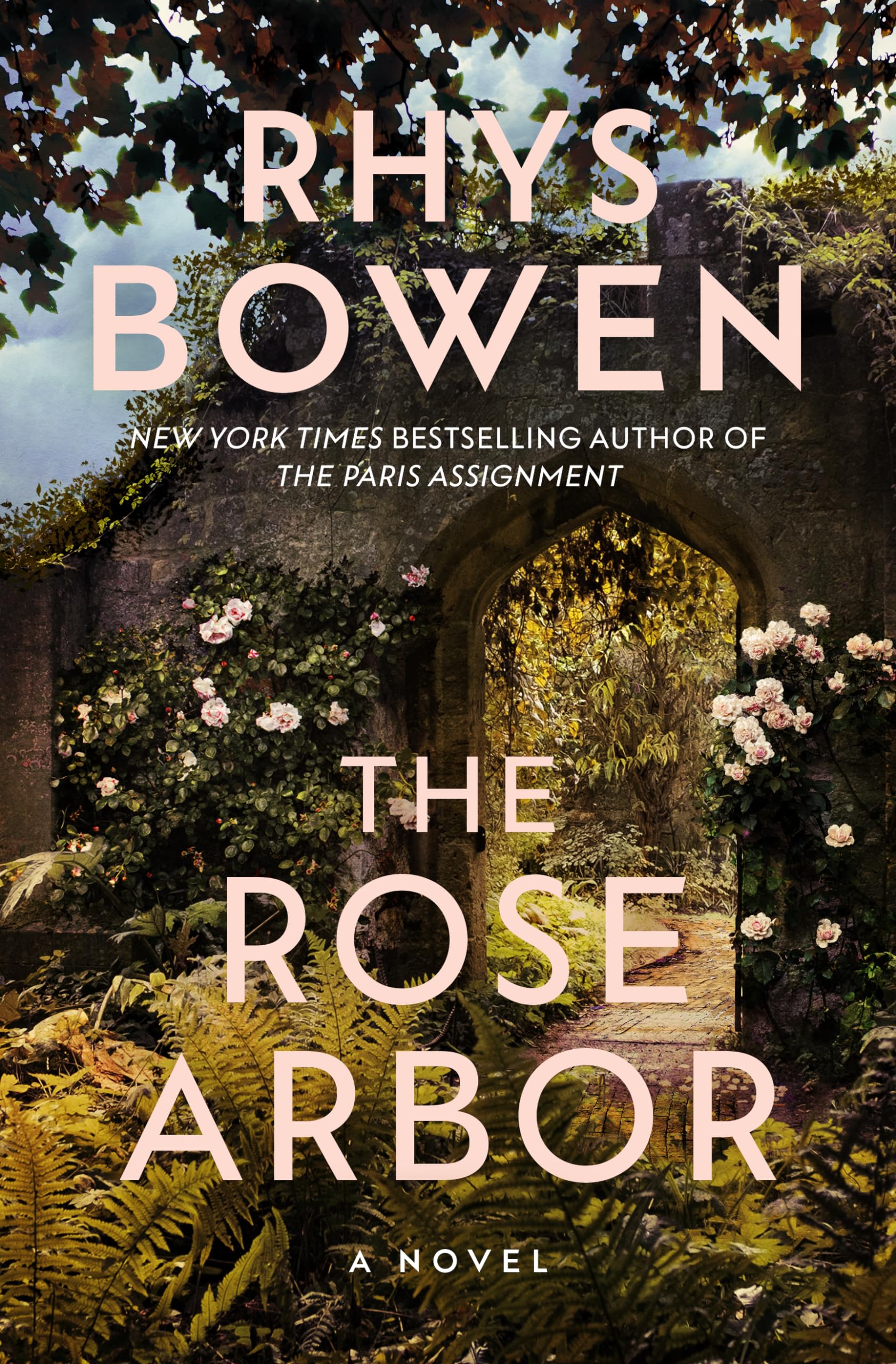 The Rose Arbor: A Novel - 4683