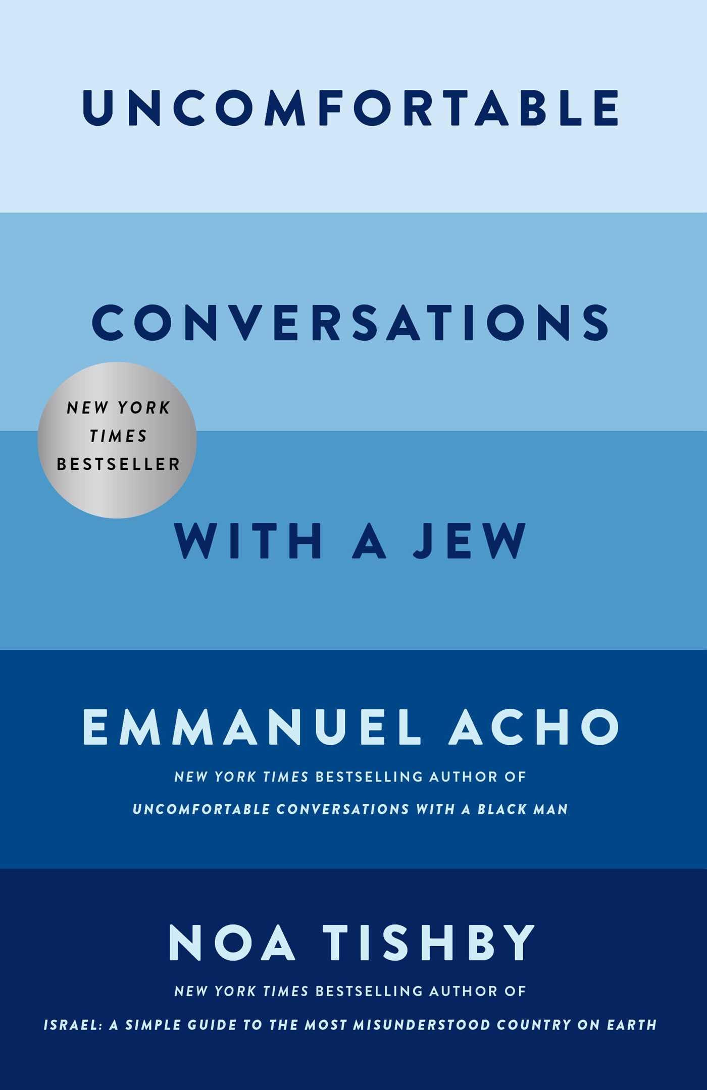 Uncomfortable Conversations with a Jew - 4735