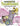 The Fantastic Freewheeler and the Mega Bot Attack: A Graphic Novel