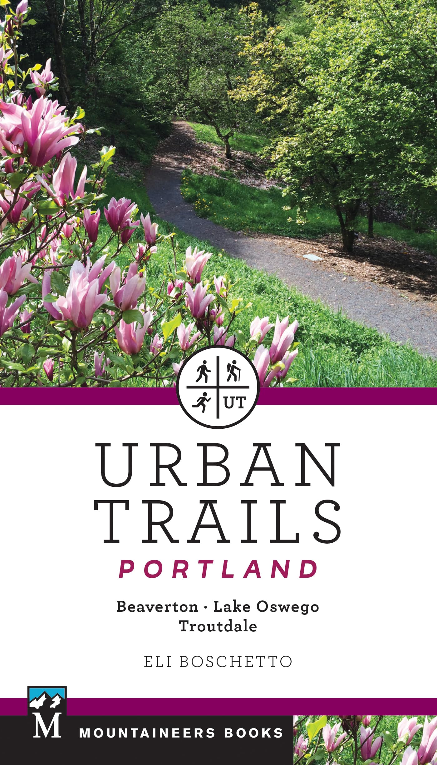 Urban Trails Portland: Beaverton, Lake Oswego, Troutdale - 3450